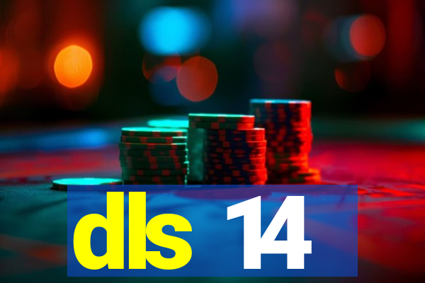 dls 14